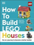 Cover: How to Build LEGO Houses - DK Children