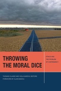 Cover: Throwing the Moral Dice - Fordham University Press