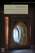 Cover: Techno-Magism - Fordham University Press