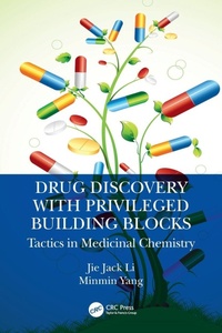 Enlarge image Cover: Drug Discovery with Privileged Building Blocks - CRC Press