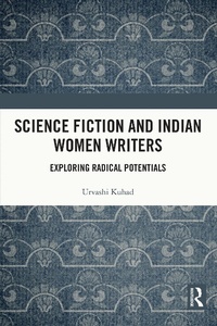 Abbildung von: Science Fiction and Indian Women Writers - Routledge India