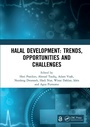 Cover: Halal Development: Trends, Opportunities and Challenges - Routledge
