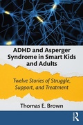Cover: ADHD and Asperger Syndrome in Smart Kids and Adults - Routledge
