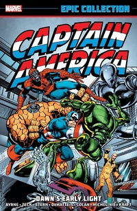 Enlarge image Cover: Captain America Epic Collection: Dawn's Early Light - Marvel Comics
