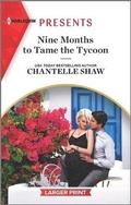 Cover: Nine Months to Tame the Tycoon - Harlequin Presents Larger Print
