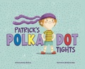 Cover: Patrick's Polka-Dot Tights - Raintree