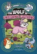 Cover: The Wolf in Unicorn's Clothing - Raintree