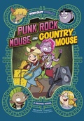 Cover: Punk Rock Mouse and Country Mouse - Raintree