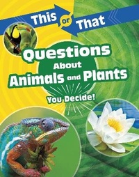 Enlarge image Cover: This or That Questions About Animals and Plants - Raintree