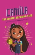 Cover: Camila the Record-Breaking Star - Raintree