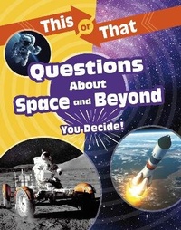 Enlarge image Cover: This or That Questions About Space and Beyond - Raintree