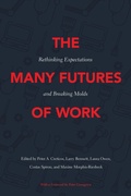 Cover: The Many Futures of Work - Temple University Press,U.S.