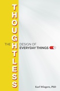 Cover: Thoughtless Design of Everyday Things - J. Ross Publishing