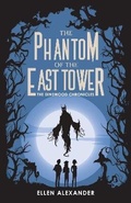 Cover: The Phantom of the East Tower - Bhc Press