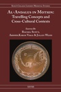 Cover: Al-Andalus in Motion - King's College London School of Humanities