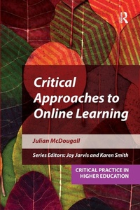 Enlarge image Cover: Critical Approaches to Online Learning - Critical Publishing Ltd