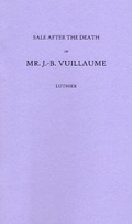 Cover: Sale After the Death of Mr J. B. Vuillaume, Luthier - Colley Books Ltd