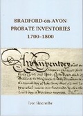 Cover: BRADFORD-ON-AVON PROBATE INVENTORIES 1550-1700 - ELSP