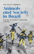 Cover: Animals and Society in Brazil - White Horse Press