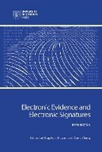 Abbildung von: Electronic Evidence and Electronic Signatures - University of London Press