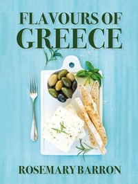 Abbildung von: Flavours of Greece - Grub Street Publishing