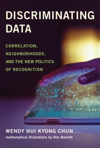 Enlarge image Cover: Discriminating Data - MIT Press