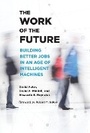 Cover: The Work of the Future - MIT Press
