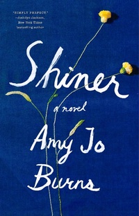 Enlarge image Cover: Shiner - Riverhead Books,U.S.