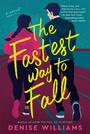Cover: The Fastest Way to Fall - Berkley