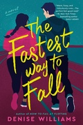 Cover: The Fastest Way to Fall - Berkley
