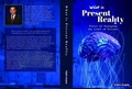 Cover: What Is Present Reality - Vipin Gupta