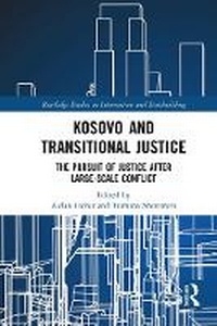 Enlarge image Cover: Kosovo and Transitional Justice - Routledge