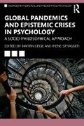 Cover: Global Pandemics and Epistemic Crises in Psychology - Routledge