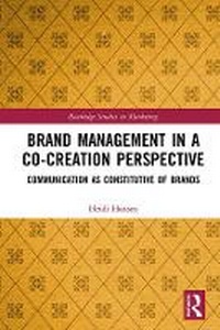 Enlarge image Cover: Brand Management in a Co-Creation Perspective - Routledge Books