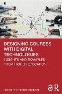 Enlarge image Cover: Designing Courses with Digital Technologies - Routledge
