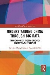 Enlarge image Cover: Understanding China Through Big Data - Routledge
