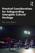 Cover: Practical Considerations for Safeguarding Intangible Cultural Heritage - Routledge