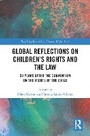 Cover: Global Reflections on Children's Rights and the Law - Routledge