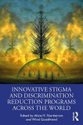 Cover: Innovative Stigma and Discrimination Reduction Programs Across the World - Routledge