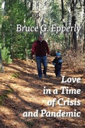 Cover: Love in a Time of Crisis and Pandemic - Energion Publications