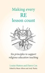 Cover: Making Every RE Lesson Count - Crown House Publishing