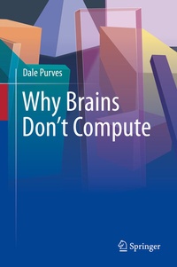 Abbildung von: Why Brains Don't Compute - Springer