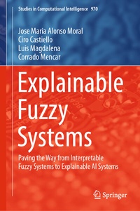 Enlarge image Cover: Explainable Fuzzy Systems - Springer