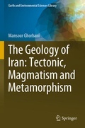 Cover: The Geology of Iran: Tectonic, Magmatism and Metamorphism - Springer