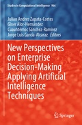 Cover: New Perspectives on Enterprise Decision-Making Applying Artificial Intelligence Techniques - Springer