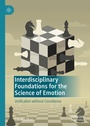 Cover: Interdisciplinary Foundations for the Science of Emotion - Palgrave Macmillan