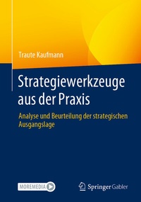 Abbildung von: Strategiewerkzeuge aus der Praxis - Springer Gabler