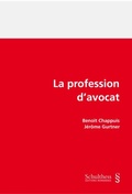 Bild: La profession d'avocat (PrintPlu&sect;) - Schulthess Juristische Medien