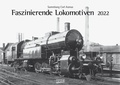 Cover: Faszinierende Lokomotiven 2022 - Korsch Verlag