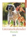Bild: Literaturkalender Hunde 2022 - Korsch Verlag